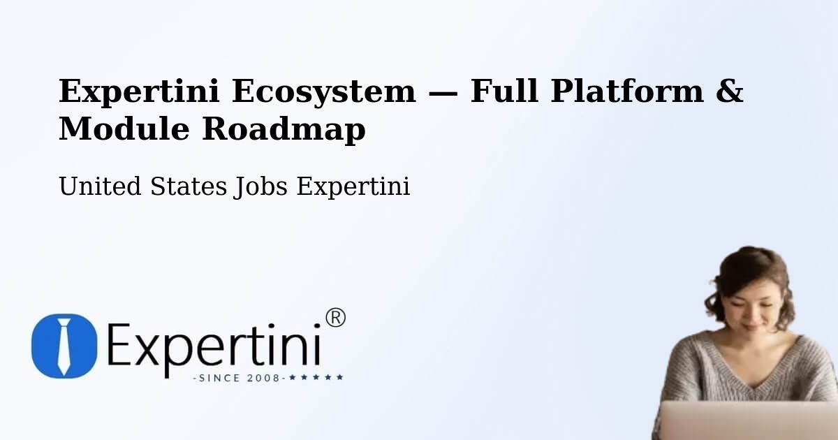 Expertini Ecosystem — Full Platform & Module Roadmap – Ruston