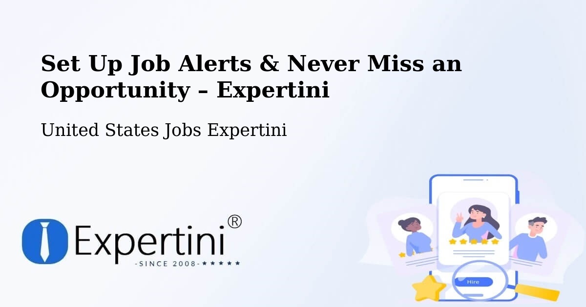 Job Alerts Guide – Get Notified About New Jobs in Ruston - Ruston, United States Jobs Expertini