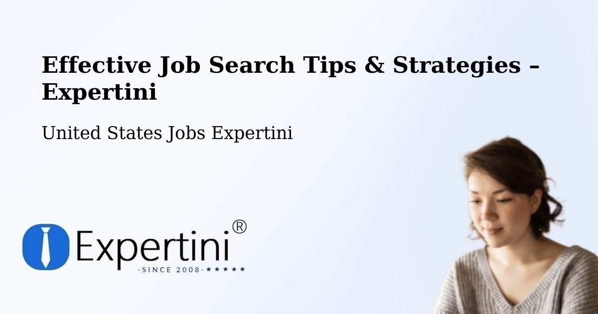 Job Search Tips & Strategies for Job Seekers – Ruston - Ruston, United States Jobs Expertini