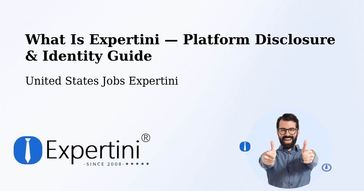 What Is Expertini — Platform Disclosure & Identity Guide – Ruston